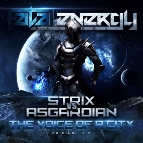 The Voice Of A City (Original Mix) ft. Asgardian | Boomplay Music