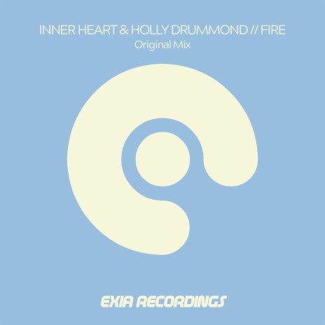 Fire (Original Mix) ft. Holly Drummond | Boomplay Music