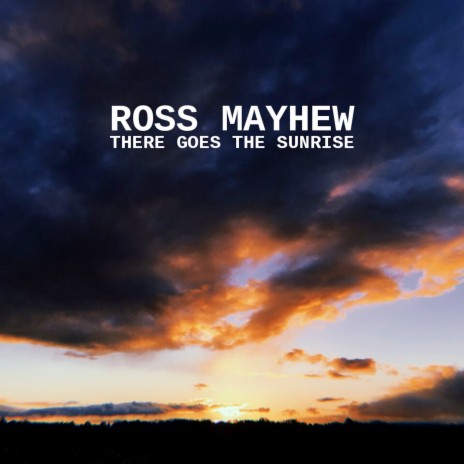 There Goes The Sunrise | Boomplay Music