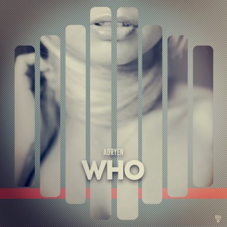 Who (Original Mix)