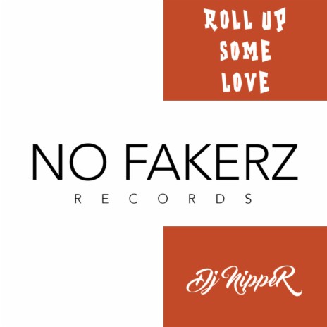 Roll Up Some Love (Vocal Mix) | Boomplay Music
