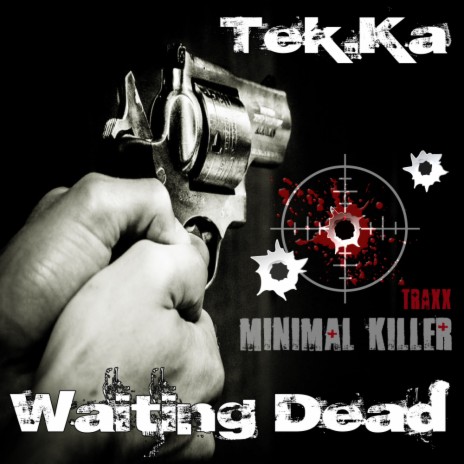 Waiting Dead (Original Mix)