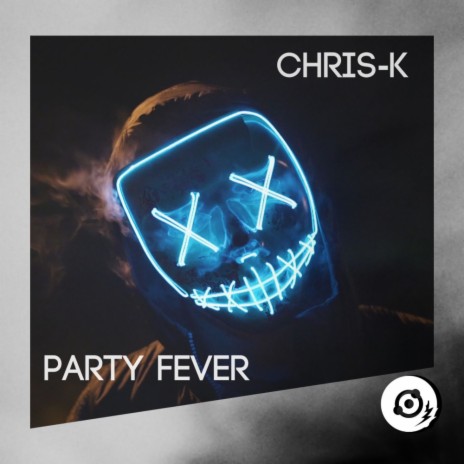 Party Fever (Original Mix)