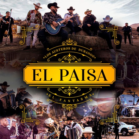 El Paisa (En Vivo) ft. El Fantasma | Boomplay Music