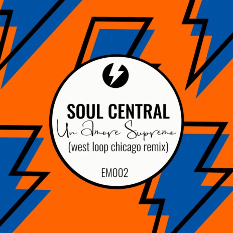 Un Amore Supremo (West Loop Chicago Remix)