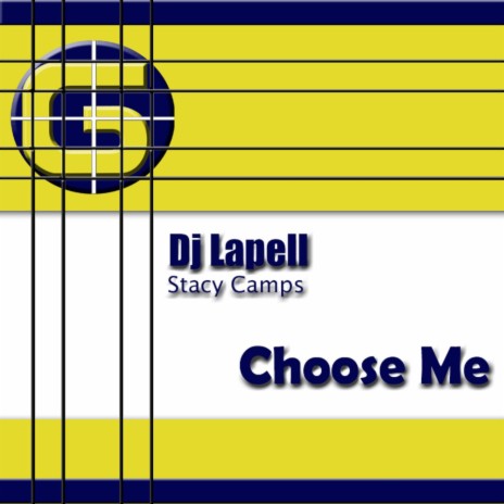 Choose Me (radio) ft. Stacy Camps | Boomplay Music