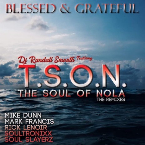 Blessed & Grateful (Soultronixx Oracle Instrumental)