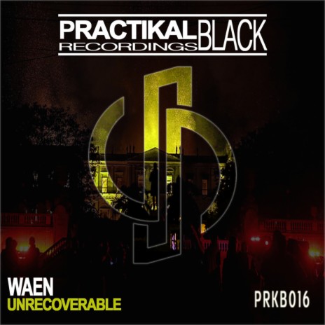 Unrecoverable (Original Mix) | Boomplay Music