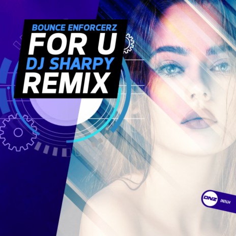 For U (DJ Sharpy Remix)