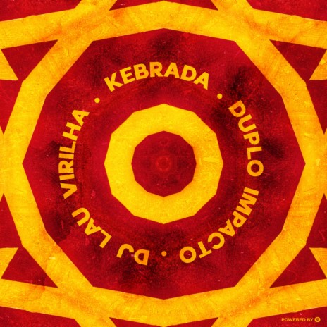 Kebrada (Original Mix) ft. DJ Lau Virilha | Boomplay Music