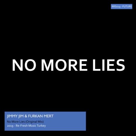 No More Lies (Radio Mix) ft. Furkan Mert