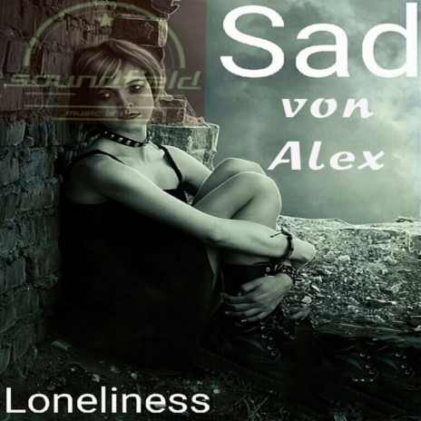 Loneliness (Original Mix)