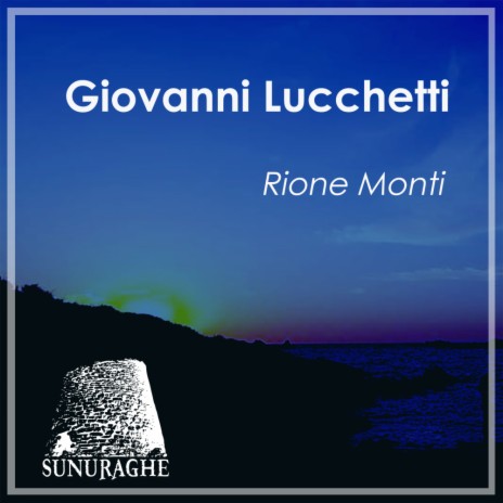 Rione Monti (Original Mix)