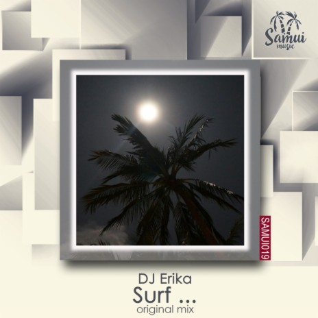 Surf ... (Original Mix)