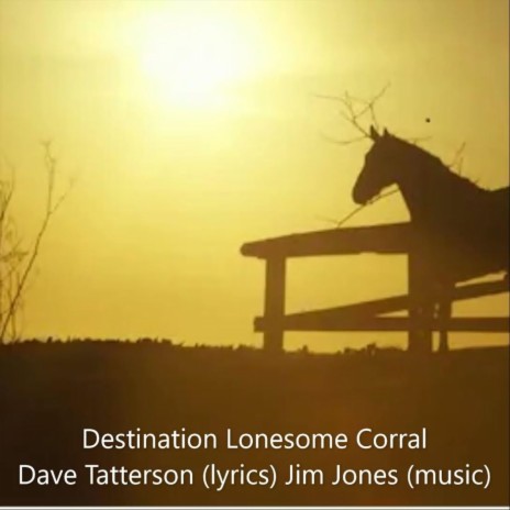 Destination Lonesome Corral | Boomplay Music