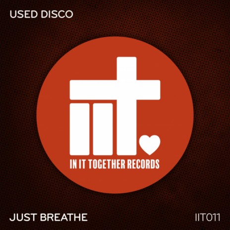 Just Breathe (Original Mix)