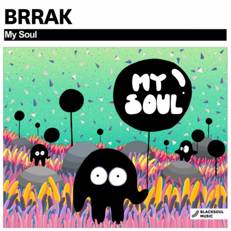 My Soul (Original Mix)