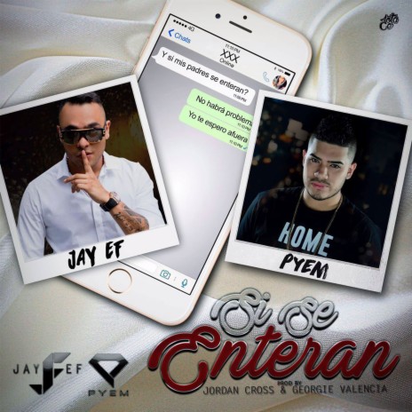 Si Se Enteran ft. Pyem | Boomplay Music