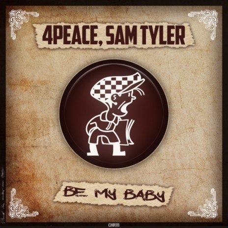Be My Baby (Original Mix) ft. Sam Tyler | Boomplay Music