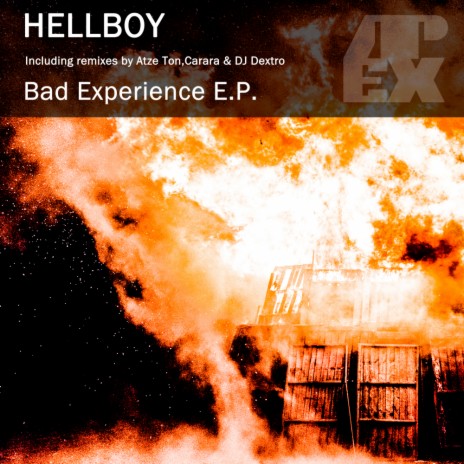 Bad Experience (Atze Ton Remix)