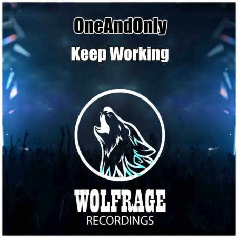Keep Working (Original Mix)
