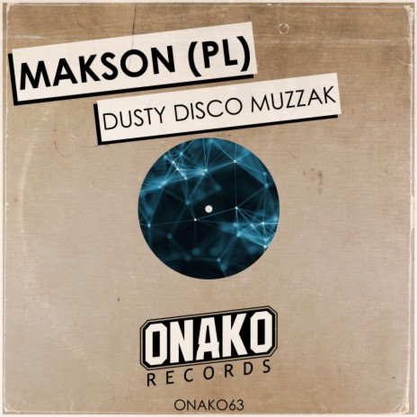 Dusty Disco Muzzak (Original Mix)