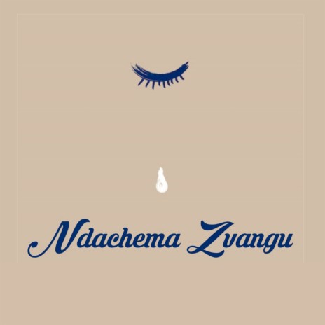 Ndachema Zvangu ft. Muringa MF | Boomplay Music