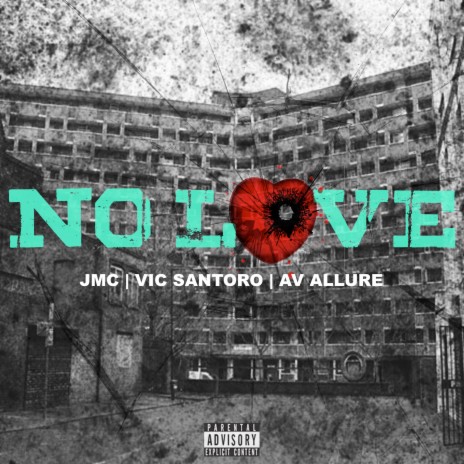 No Love (Radio Edit) ft. AV Allure & Vic Santoro
