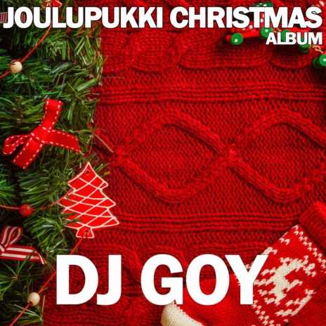 Goodbye Joulupukki (Original Mix)
