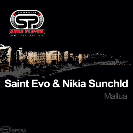 Mailua (Original Mix) ft. Nikia Sunchld
