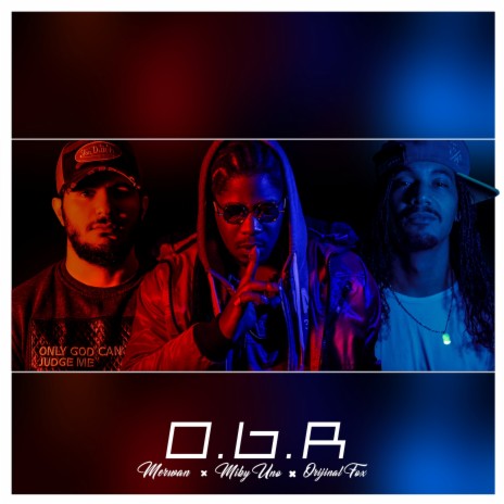 O.B.R (Freestyle chez Maza, Pt. 1) (Extended) ft. Merwan & Orijinal Fox | Boomplay Music