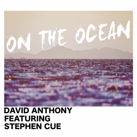 On The Ocean (Deep House Remix) ft. Stephen Cue | Boomplay Music