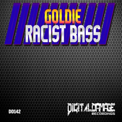 Racist Bass (Original Mix)