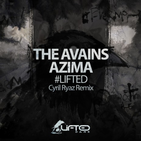 #Lifted (Cyril Ryaz Radio Edit) ft. Azima