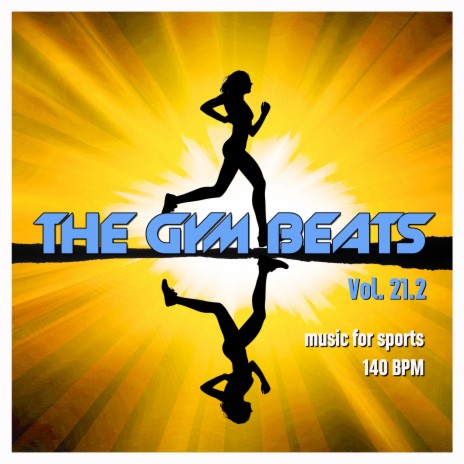 The Gym Beats, Vol. 21.2 (Nonstop-Megamix) | Boomplay Music