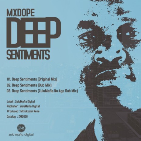 Deep Sentiments (ZuluMafia Nu-Age Dub Mix) | Boomplay Music