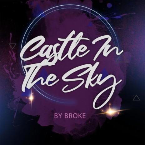 Castle in the Sky | Boomplay Music