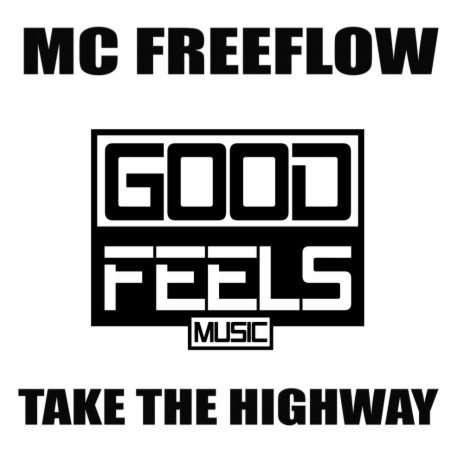 Take The Highway (Original Mix)