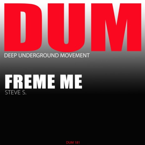 Freme Me (Original Mix)