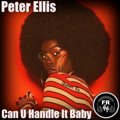 Can U Handle It Baby (Original Mix)