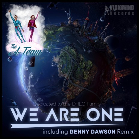 We Are One (Benny Dawson Remix)