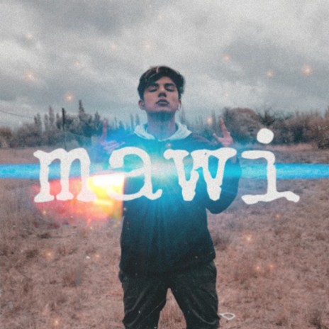 Mawi | Boomplay Music
