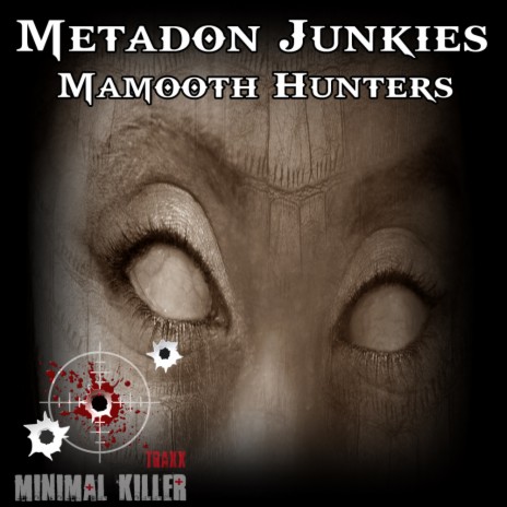 Mammuth Hunters (Original Mix)