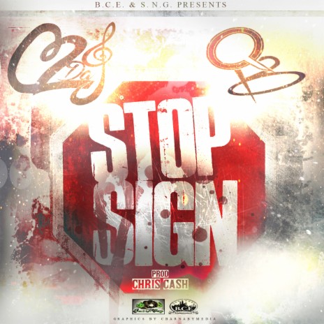 Stop Sign (feat. C2DaJ) | Boomplay Music