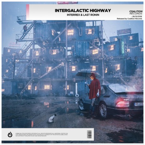 Intergalactic Highway (Original Mix) ft. LAST RONIN | Boomplay Music