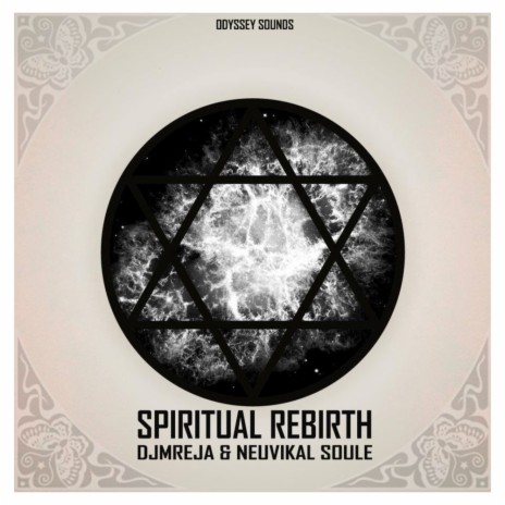 Spiritual Rebirth (Original Mix) ft. Neuvikal Soule