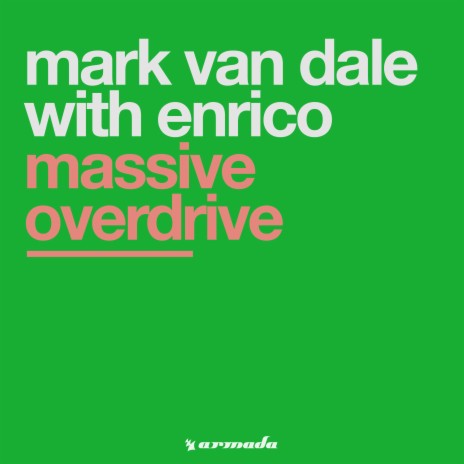 Massive Overdrive ft. Enrico | Boomplay Music