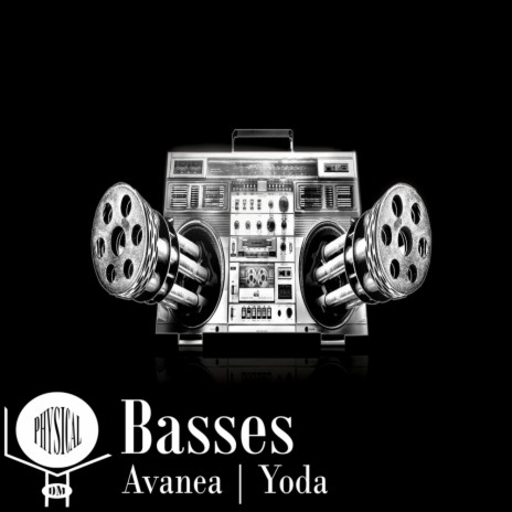 Basses (Original Mix) ft. Yoda