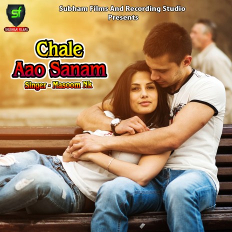 Chale Aao Sanam | Boomplay Music