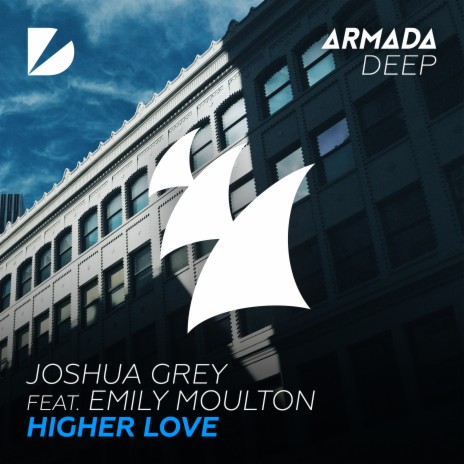 Higher Love ft. Emily Moulton | Boomplay Music